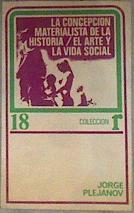 La concepción materialista de la historia El arte y la vida social | 184651 | Gueorgui Plejánov