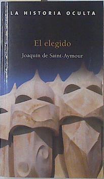 El elegido | 68953 | Saint-Aymour, Joaquín de