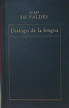 Diálogo de la lengua | 153894 | Valdés, Juan de(ca. 1509-1542)