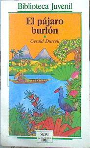 El Pájaro burlón | 86966 | Durrell, Gerald