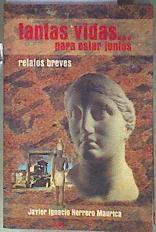 Tantas vidas  para estar juntos | 184766 | Herrero Maurica, Javier Ignacio