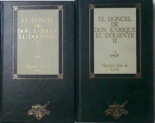 El doncel de Don Enrique el Doliente | 126305 | Mariano josé de Larra