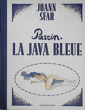 La java bleue Pascin | 145438 | Sfar, Joann
