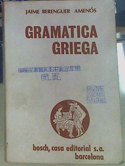 Gramática griega | 155996 | Berenguer Amenós, Jaime