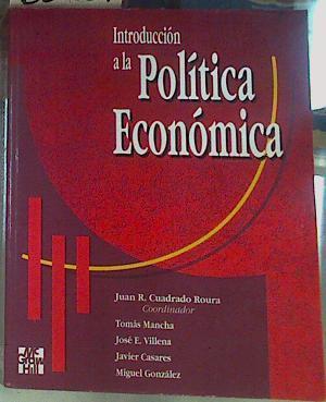 Introducción a la política económica | 80437 | Cuadrado, Juan Ramón