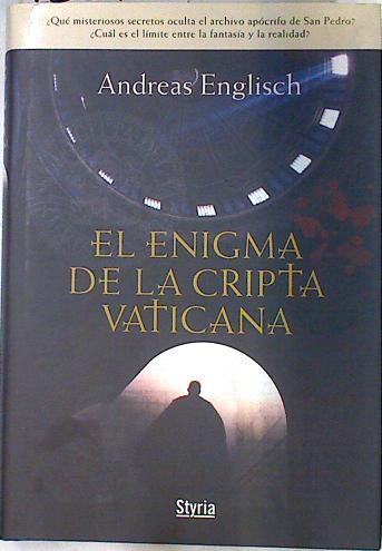El enigma de la cripta vaticana | 133408 | Englisch, Andreas