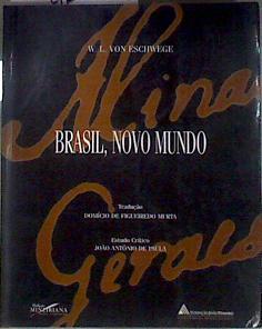 Brasil, Novo Mundo | 181885 | Wilhelm Ludwig von Eschwege