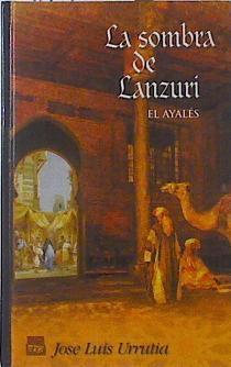La sombra de Lanzuri | 119617 | López Urrutia, José Luis