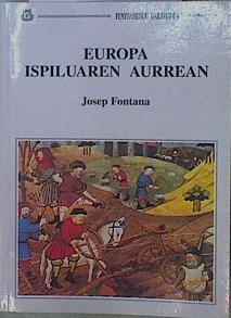 Europa ispiluaren aurrean | 150710 | Fontana, Josep/Kaltzada Ugalde, Julen