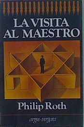 La Visita Al Maestro | 29347 | Roth, Philip