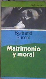 Matrimonio y moral | 185304 | Bertrand Russell