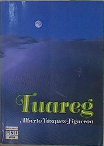 Tuareg | 153147 | Vázquez-Figueroa, Alberto