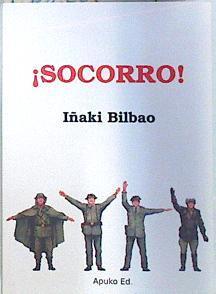 Socorro ! | 136228 | Iñaki Bilbao