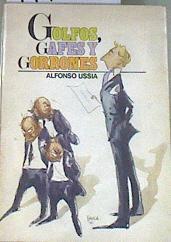 Golfos gafes y gorrones | 177826 | Ussía, Alfonso