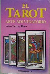 Tarot, arte adivinatorio | 103439 | Torres Reyes, Julian