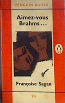 Aimez-Vous Brahms | 188400 | Francoise Sagan