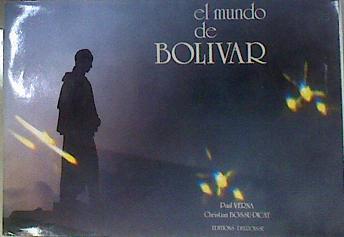 El Mundo de Bolivar | 184376 | Verna, Paul/Christian Bossu-Picat