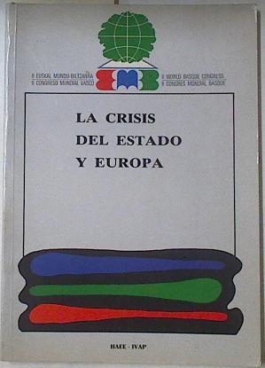 La crisis del estado y Europa | 122455 | VVAA