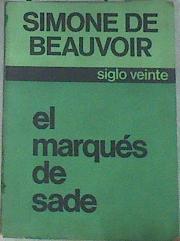 El marqués de sade | 180219 | Simone de Beauvoir