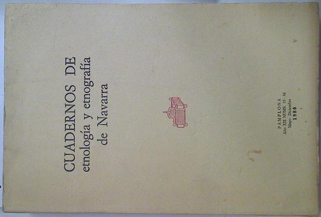 Cuadernos de etnología y etnografía de Navarra Nº 35-36 | 128611 | V.A.