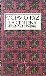 La centena poemas 1935 - 1968 | 139288 | Paz, Octavio