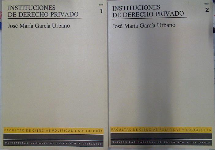 Instituciones de derecho privado 2 Tomos | 129721 | García Urbano, José María/Lucena González, Pedro Antonio/Petrel Serrano, Juan José