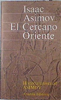 El cercano oriente | 123833 | Isaac Asimov