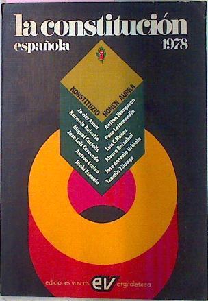 La Constitución Española 1978 - Konstituzio Honen Aurka | 66395 | Javier Añua