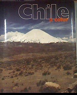 Chile a color: Geografía | 178410 | VVAA
