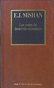 Los Costes Del Desarrollo Económico | 49346 | Mishan E. J.