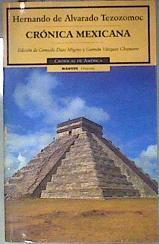 Crónica mexicana | 181580 | Alvarado Tezozomoc, Hernando