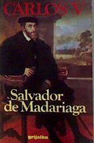 Carlos V | 184298 | Madariaga, Salvador de