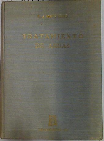 Tratamiento de aguas | 129631 | Matthews, F.J./González Costas (Traductor), B.