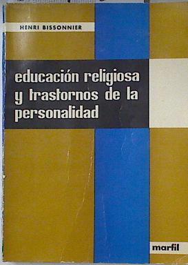Educación religiosa y trastornos de la personalidad | 124146 | Bissonnier, Henri