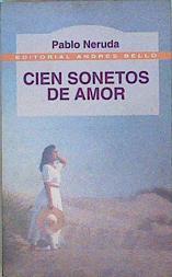 Cien sonetos de amor | 146938 | Neruda, Pablo