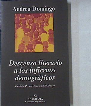 Descenso literario a los infiernos demográficos | 68708 | Domingo, Andreu