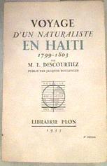 Voyage d'un naturaliste en Haïti 1799-1803 | 179242 | M. E. Descourtilz