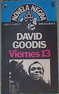 Viernes 13 | 159380 | Goodis, David