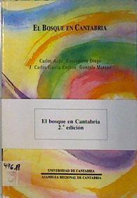 El bosque en Cantabria | 136871 | Aedo Pérez, Carlos/Concepcion Diego/J.Carlos García Codron/Gonzalo Moreno