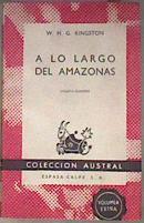A Lo Largo Del Amazonas | 17147 | Kingston W H G
