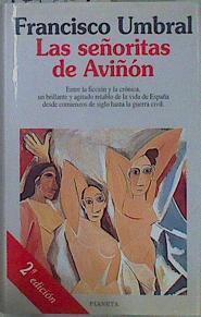 Las señoritas de Aviñón | 151451 | Umbral, Francisco