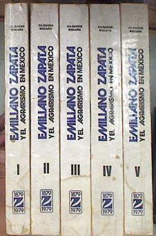 EMILIANO ZAPATA Y EL AGRARISMO EN MÉXICO. 5 tomos.  Obra completa | 178383 | MAGAÑA, General Gildardo y PÉREZ GUERRERO, Profeso