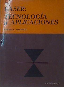 Láser: tecnología y aplicaciones | 153828 | Marshall, Samuel L.