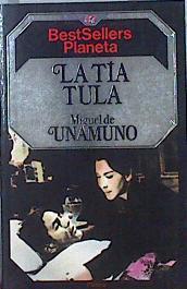 La tía Tula | 141928 | Unamuno, Miguel de