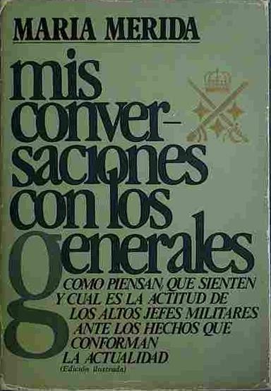 Mis Conversaciones Con Los Generales | 40405 | Mérida, María