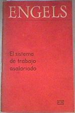 El sistema de trabajo asalariado. Artículos de  The labour Standard 1881, | 101152 | Engels