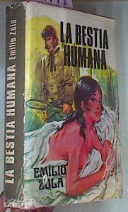 La Bestia Humana | 29141 | Emilio Zola