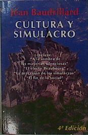 Cultura Y Simulacro | 26114 | Baudrillard Jean