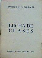 Lucha De Clases | 57947 | González Antonio H.H.