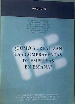 Cómo se realizan las compraventas de empresas en España | 168770 | Romanas Pujol, Josep María